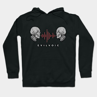 EVIL VOIC Hoodie